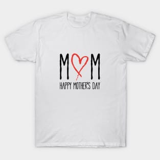 Mom, Happy mother's day T-Shirt